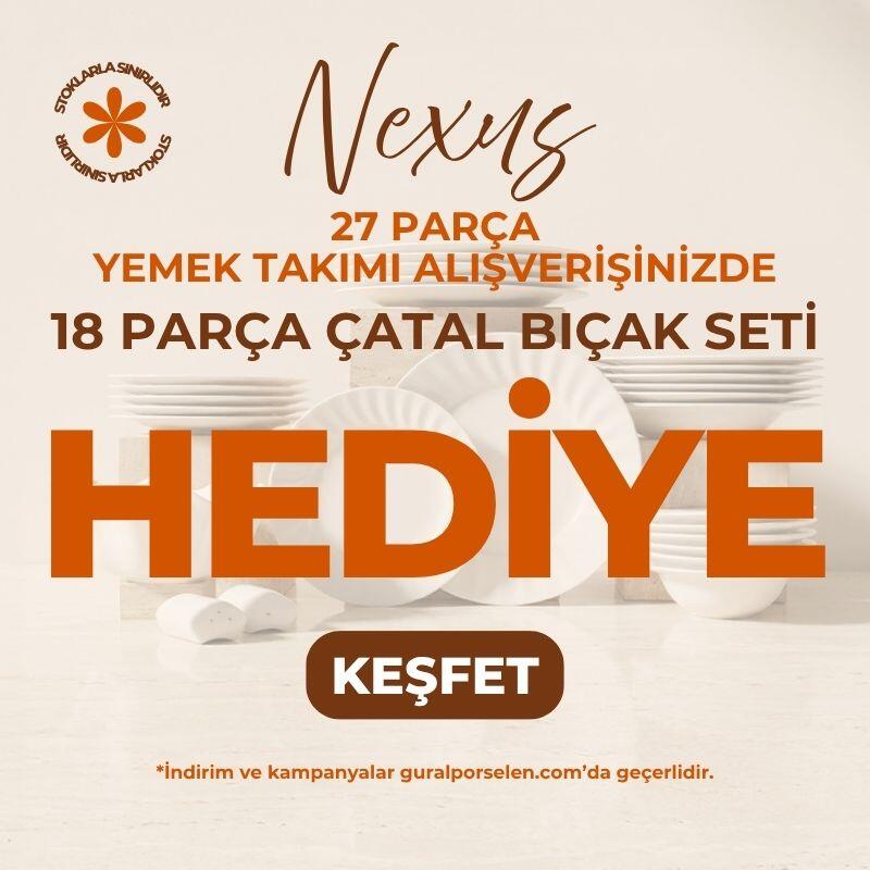 Nexus 27 Parça Yemek Seti Kampanyası